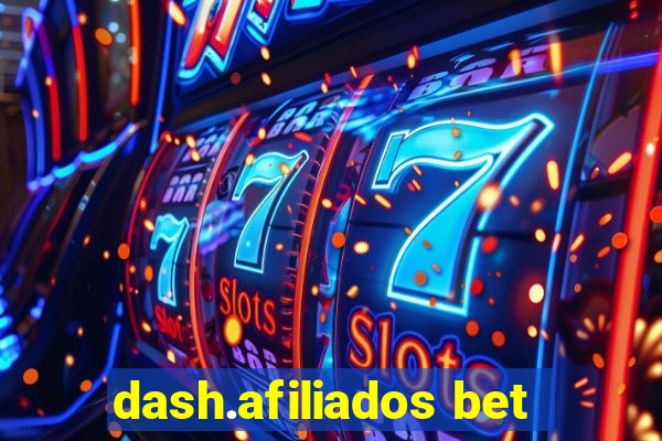 dash.afiliados bet